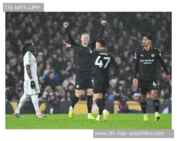 曼城客场战胜富勒姆哈兰德刷新英超最快百球纪录